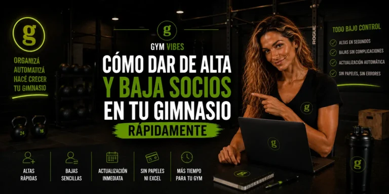 persona dando de alta a un socio son el software gymvibes